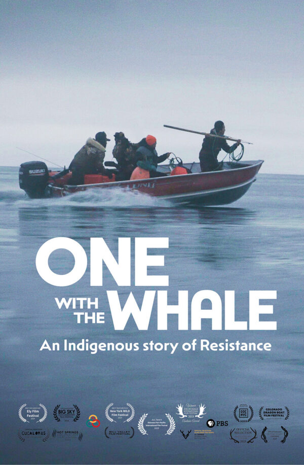 Poster for One With the Whale, An Indigenous story of Resistance.
