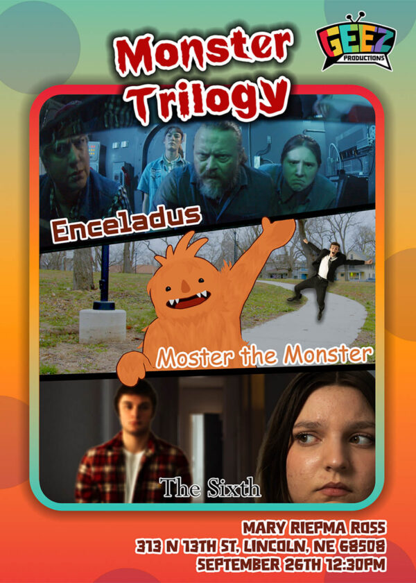 Geez Productions Monster Trilogy event poster.